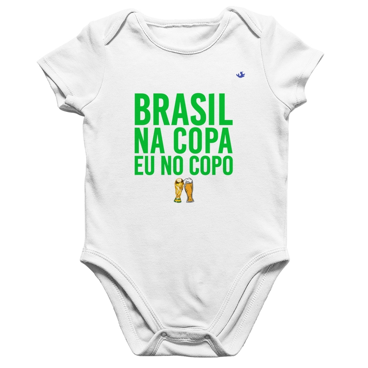 Body Bebê Algodão Brasil na Copa eu no copo - Branco