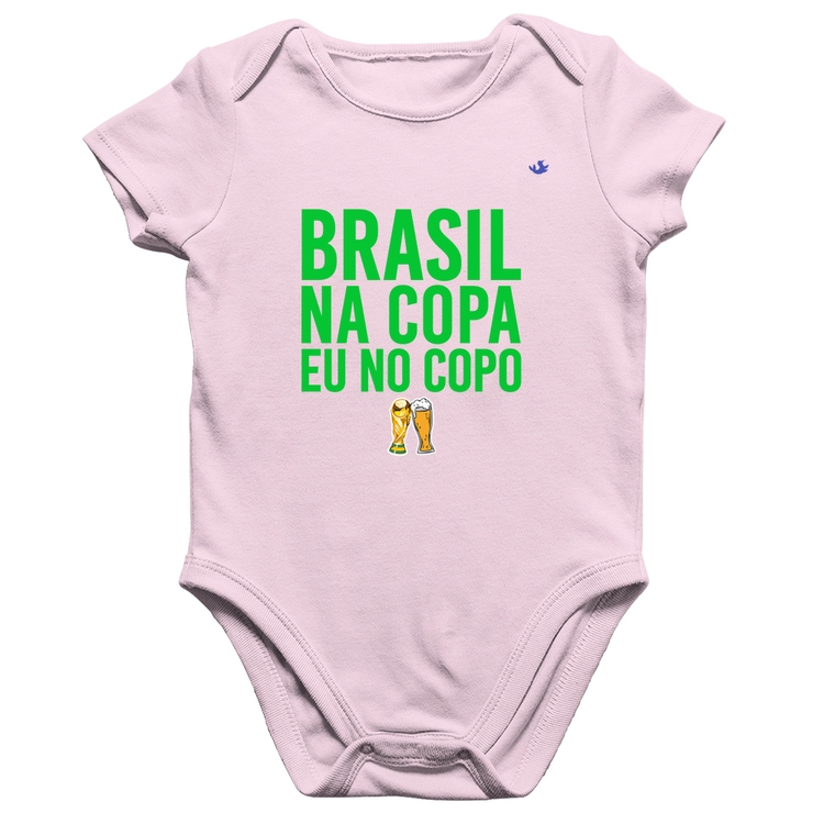 Body Bebê Algodão Brasil na Copa eu no copo - Rosa Bebê