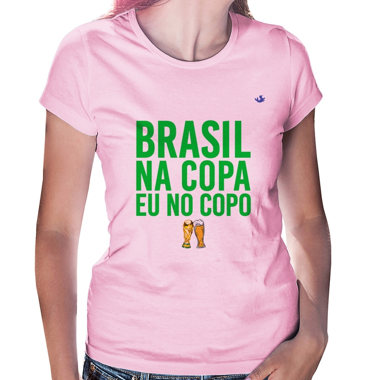 Baby Look Brasil na Copa eu no copo - Rosa Bebê