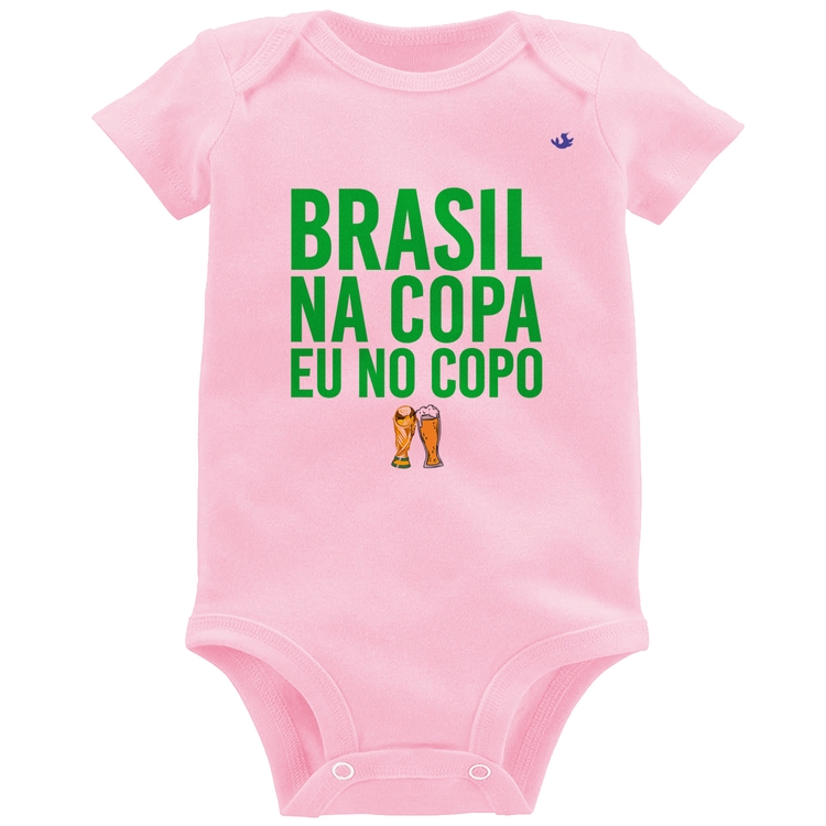 Body Bebê Brasil na Copa eu no copo - Rosa Bebê
