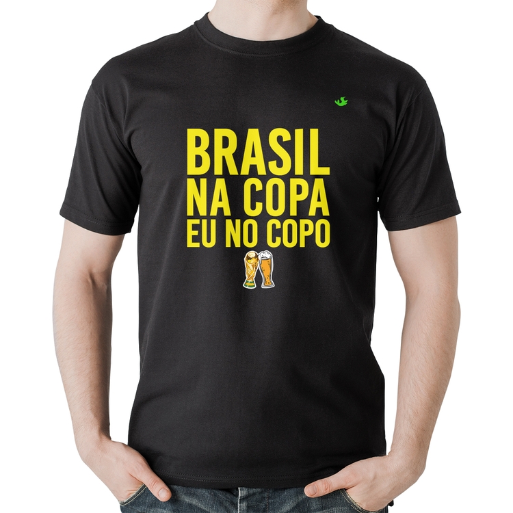 Camiseta Algodão Brasil na Copa eu no copo