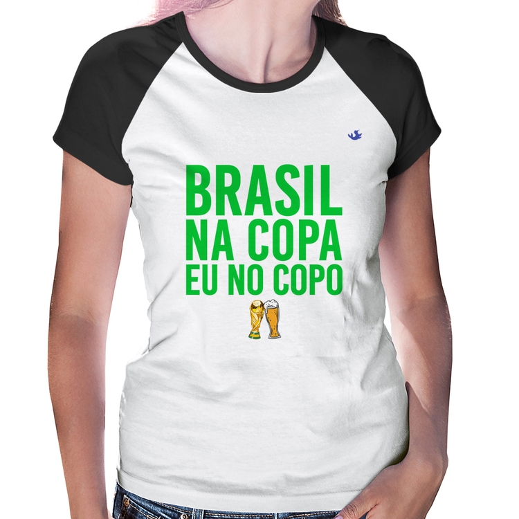 Baby Look Raglan Brasil na Copa eu no copo