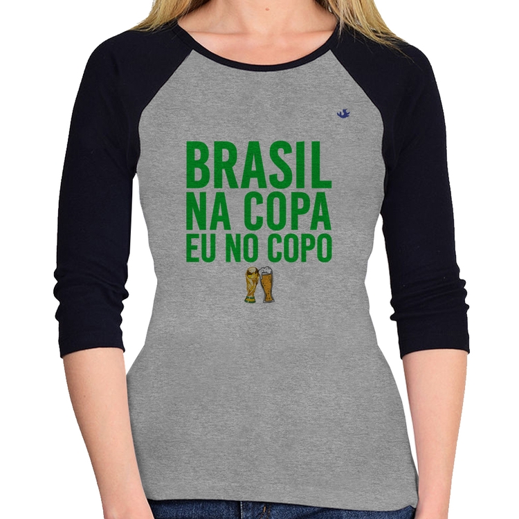 Baby Look Raglan Brasil na Copa eu no copo Manga 3/4 - Cinza/Preto