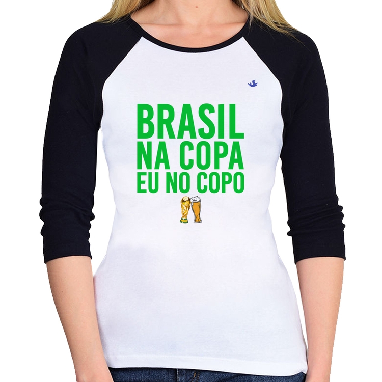 Baby Look Raglan Brasil na Copa eu no copo Manga 3/4