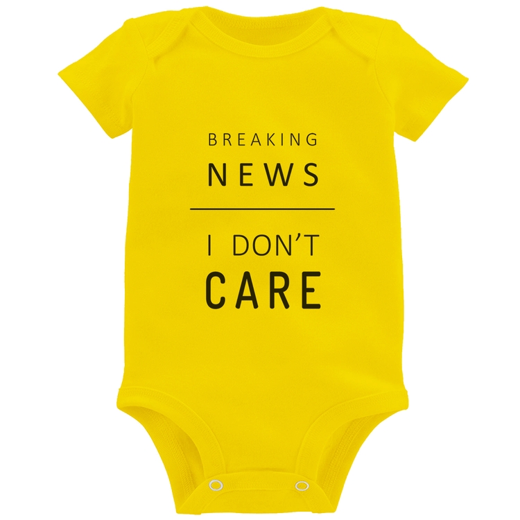 Body Bebê Breaking news: I don't care - Amarelo