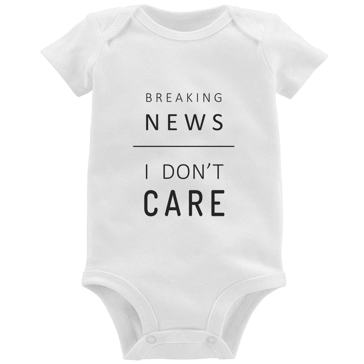 Body Bebê Breaking news: I don't care
