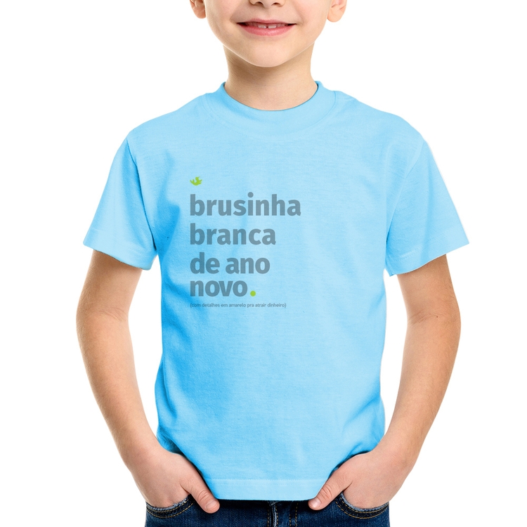 Camiseta Infantil Brusinha branca de ano novo - Azul Bebê