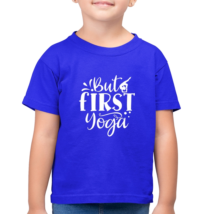 Camiseta Algodão Infantil But First Yoga - Azul Royal