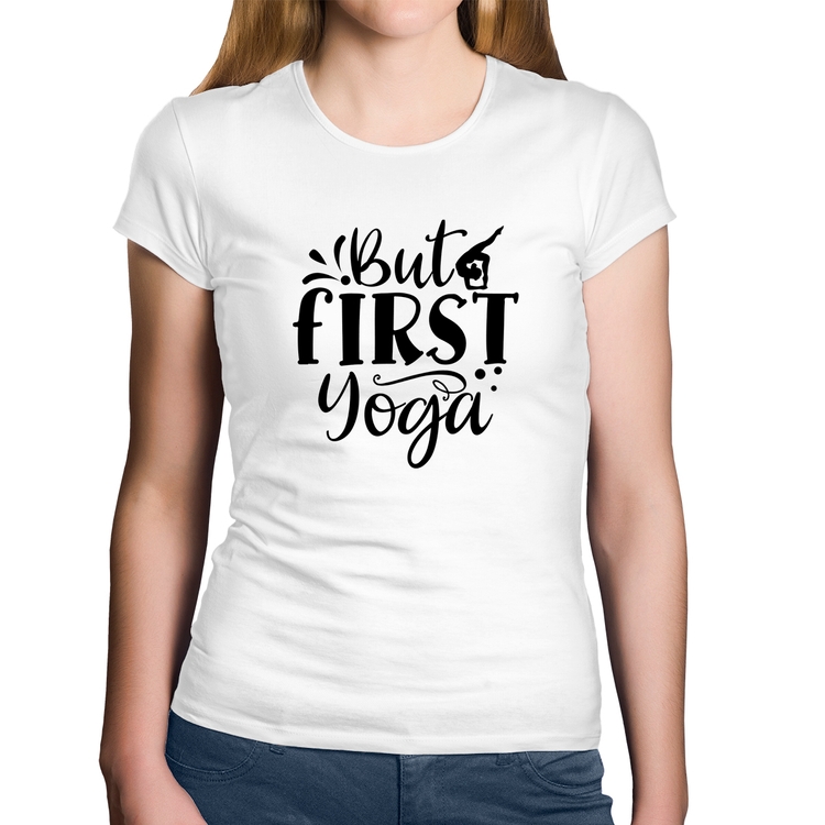 Baby Look Algodão But First Yoga - Branca