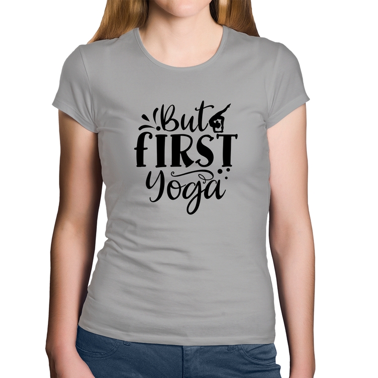 Baby Look Algodão But First Yoga - Cinza