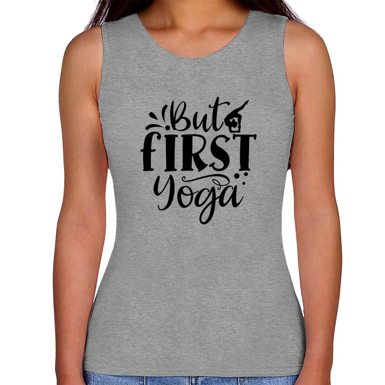 Regata Feminina But First Yoga - Cinza