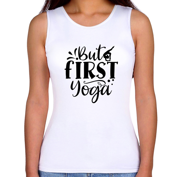 Regata Feminina But First Yoga