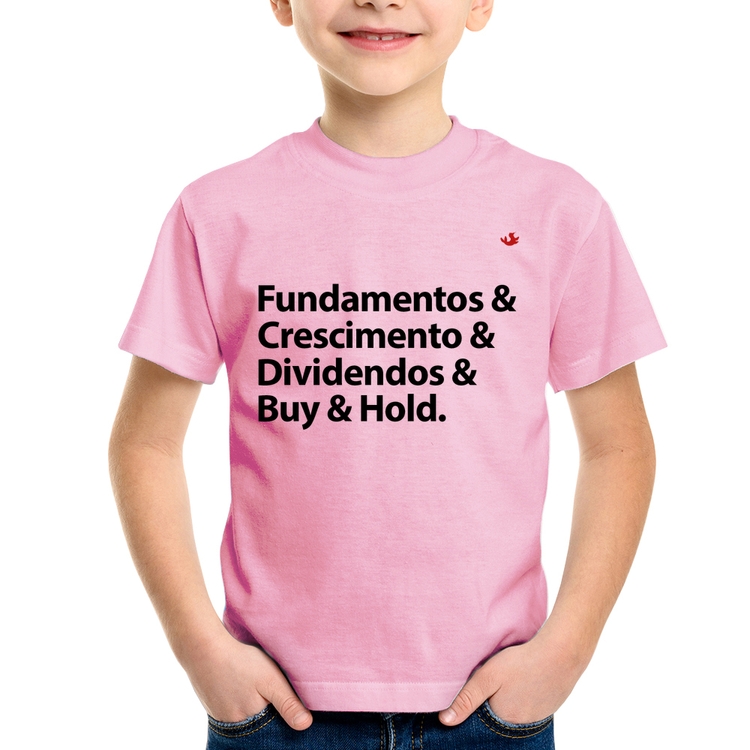 Camiseta Infantil Buy & Hold - Rosa Bebê