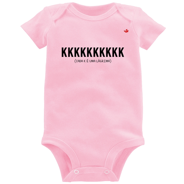 Body Bebê Cada K é uma lágrima - Rosa Bebê