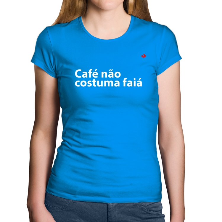 Baby Look Algodão Café não costuma faiá - Azul