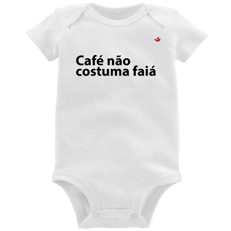 Body Bebê Café não costuma faiá