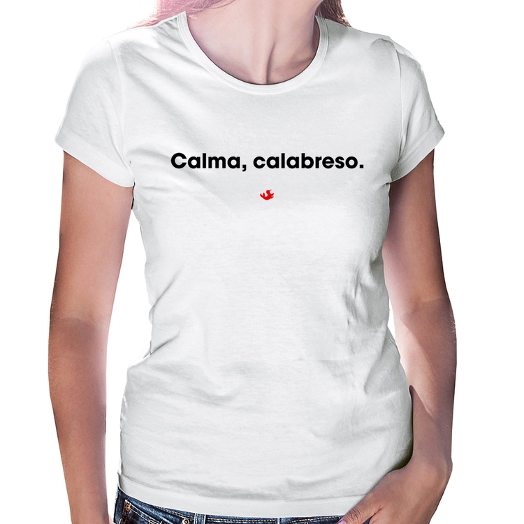 Baby Look Calma, calabreso.