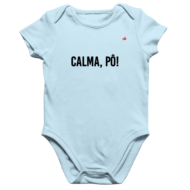 Body Bebê Algodão Calma, pô! - Azul Bebê