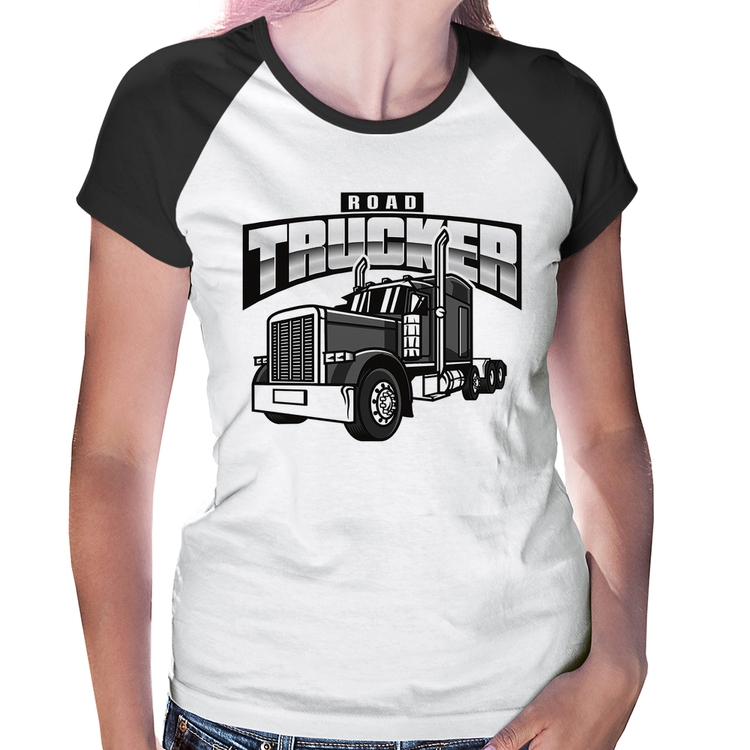 Baby Look Raglan Caminhão Road Trucker Caminhoneiro