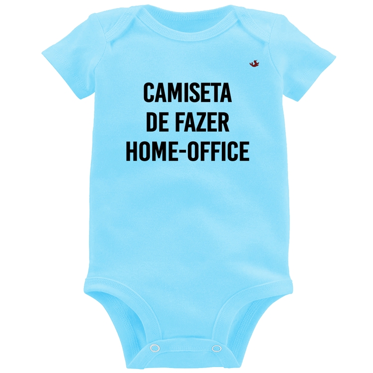 Body Bebê Camiseta de fazer home-office - Azul Bebê