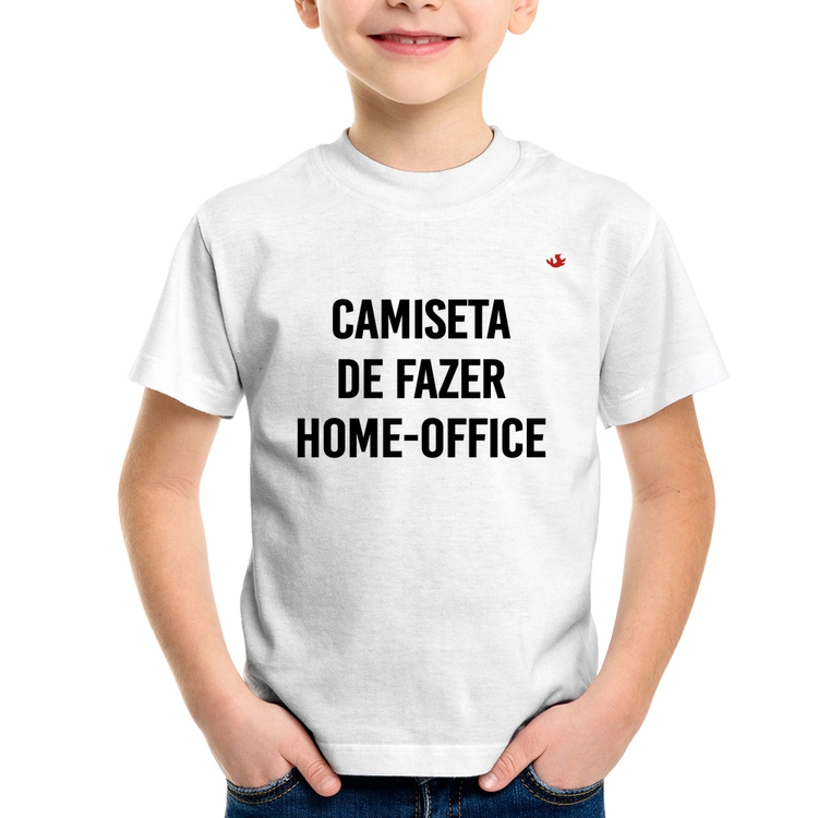 Camiseta Infantil Camiseta de fazer home-office