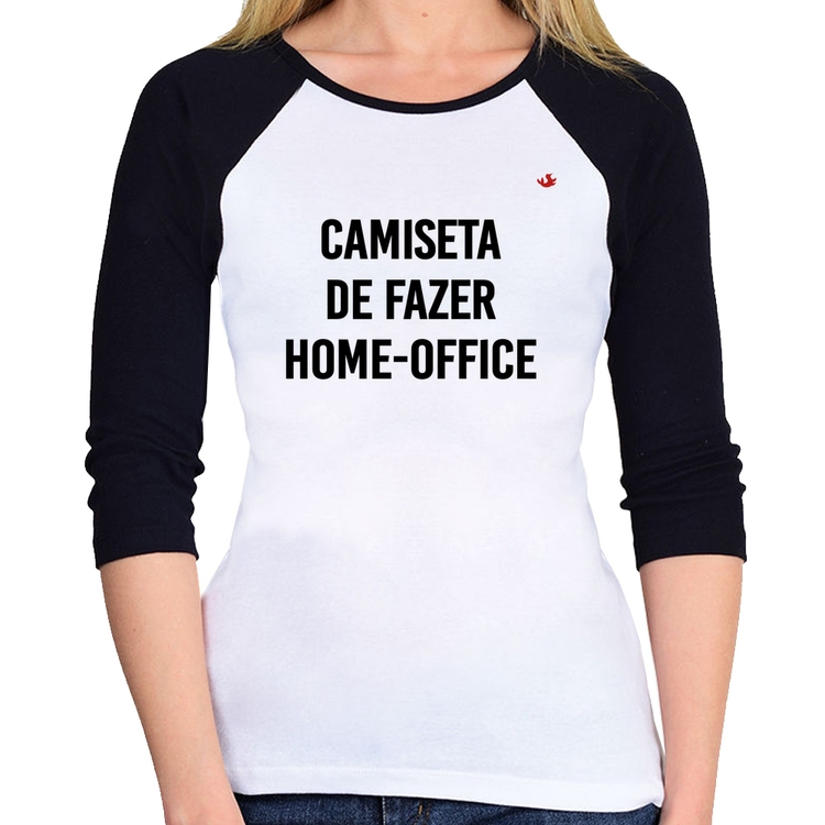Baby Look Raglan Camiseta de fazer home-office Manga 3/4