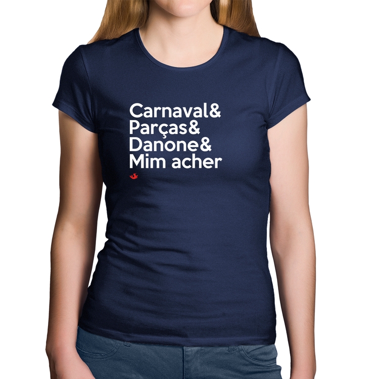 Baby Look Algodão Carnaval & Parças & Danone & Mim acher - Marinho