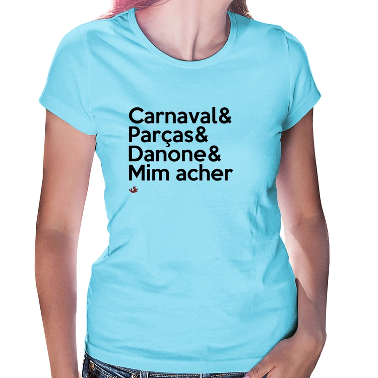 Baby Look Carnaval & Parças & Danone & Mim acher - Azul Bebê