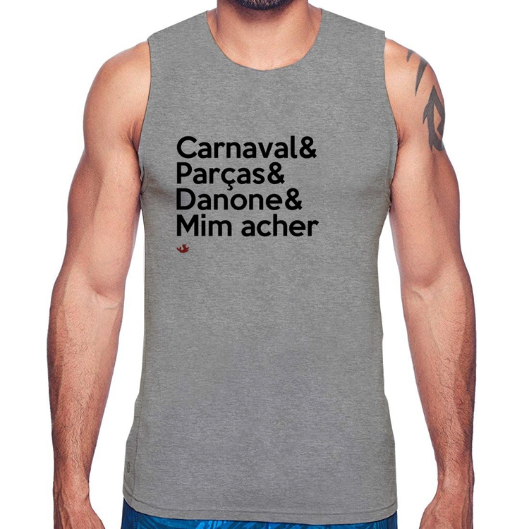 Regata Carnaval & Parças & Danone & Mim acher - Cinza