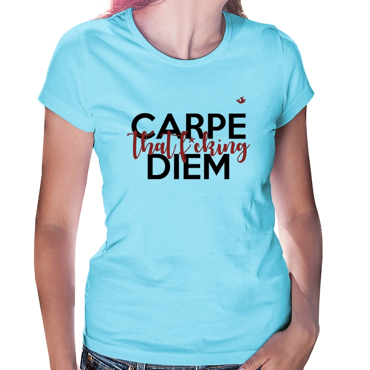 Baby Look Carpe that fucking Diem - Azul Bebê