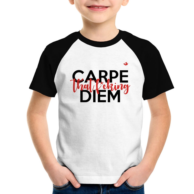 Camiseta Raglan Infantil Carpe that fucking Diem