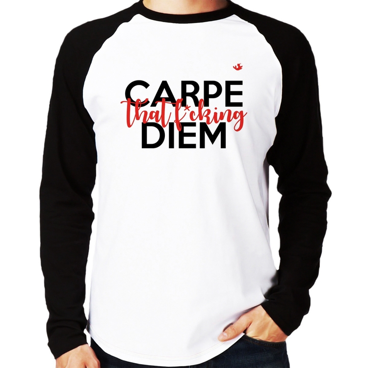 Camiseta Raglan Carpe that fucking Diem Manga Longa