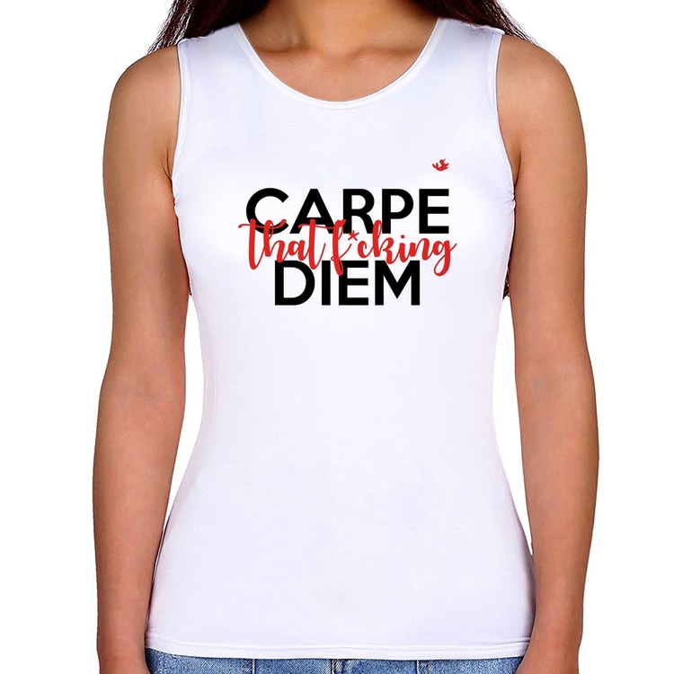 Regata Feminina Carpe that fucking Diem