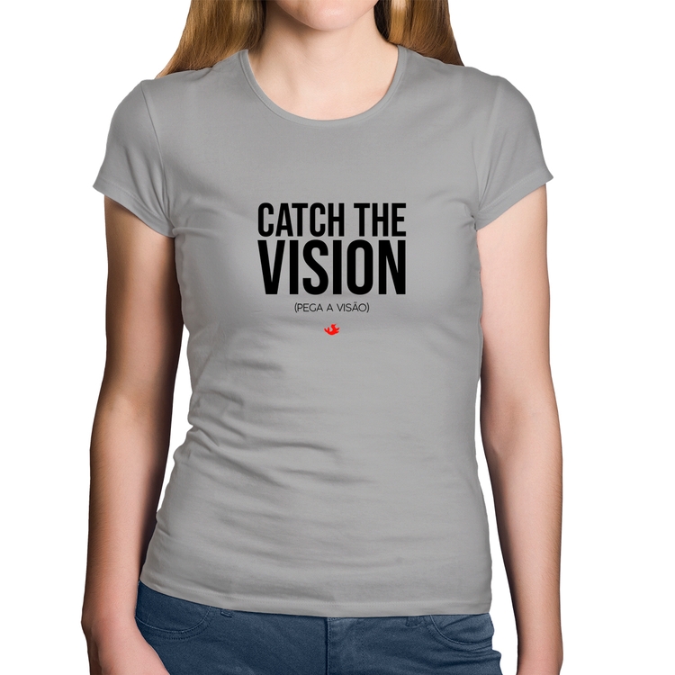 Baby Look Algodão Catch the Vision - Cinza