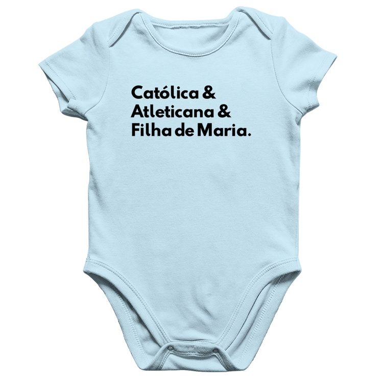 Body Bebê Algodão Católica e Atleticana & Filha de Maria - Azul Bebê