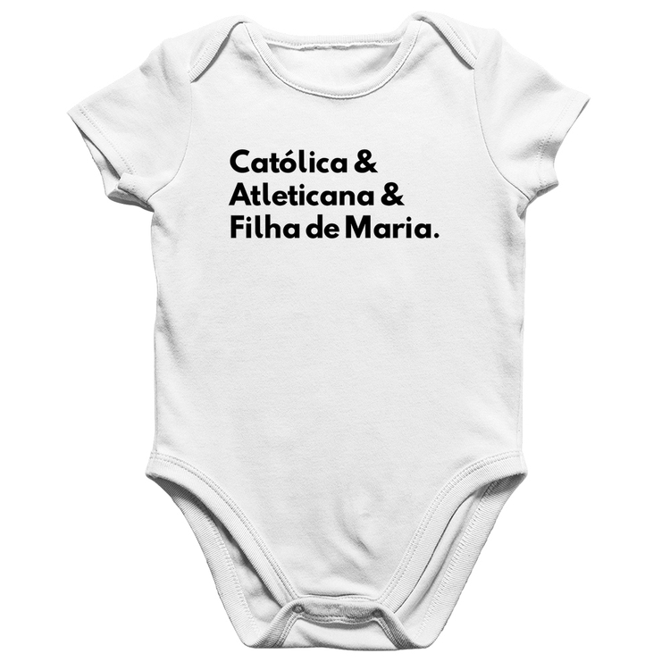 Body Bebê Algodão Católica e Atleticana & Filha de Maria - Branco