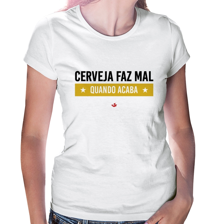 Baby Look Cerveja faz mal, quando acaba