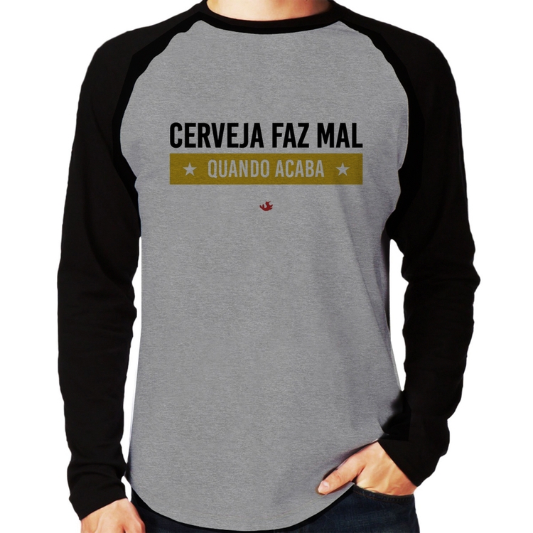 Camiseta Raglan Cerveja faz mal, quando acaba Manga Longa - Cinza/Preto