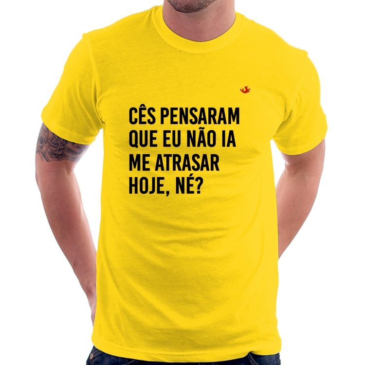 Camiseta Cês pensaram que eu não ia me atrasar - Amarela