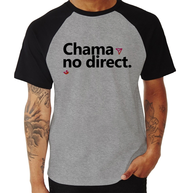 Camiseta Raglan Chama no direct - Cinza/Preto