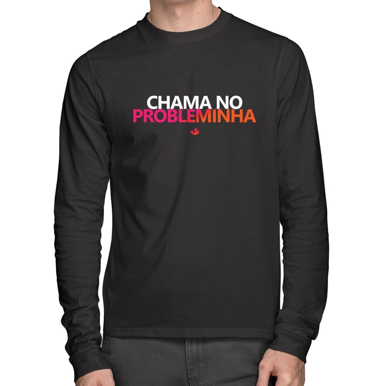 Camiseta Algodão Chama no Probleminha Manga Longa