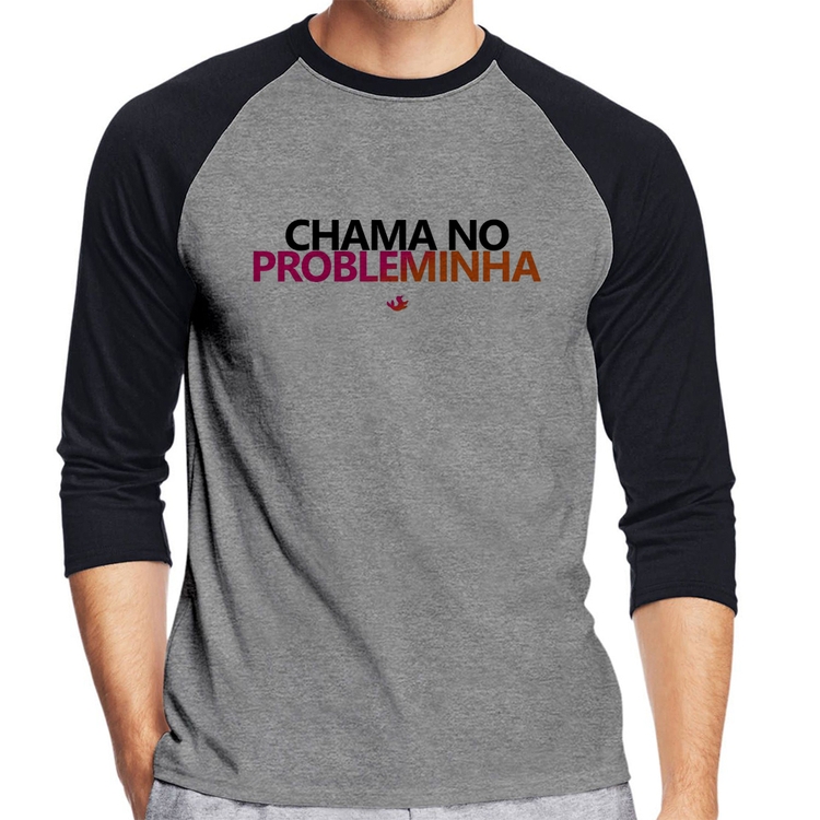 Camiseta Raglan Chama no Probleminha Manga 3/4 - Cinza/Preto