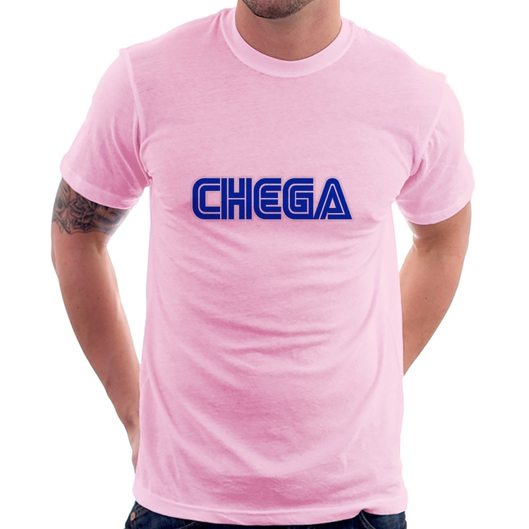Camiseta Chega - Rosa Bebê