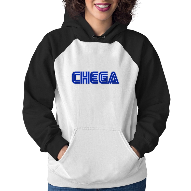 Moletom Feminino Chega