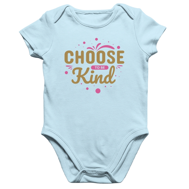 Body Bebê Algodão Choose To Be Kind - Azul Bebê