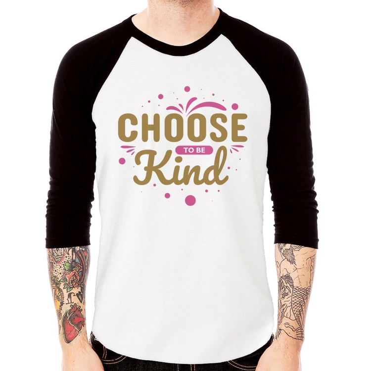 Camiseta Raglan Choose To Be Kind Manga 3/4