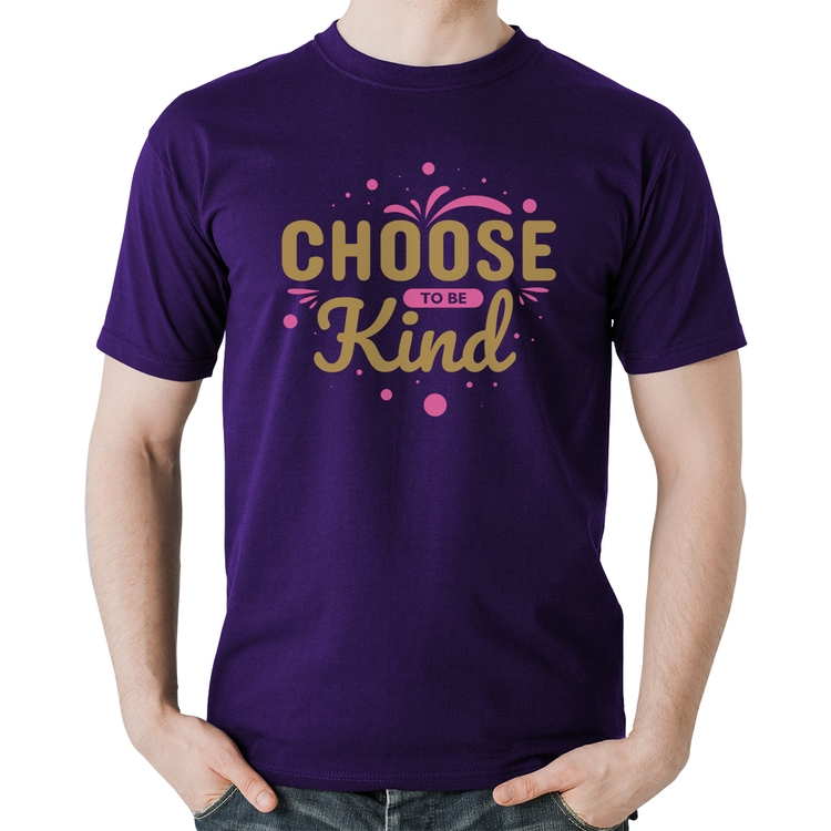 Camiseta Algodão Choose To Be Kind - Roxa