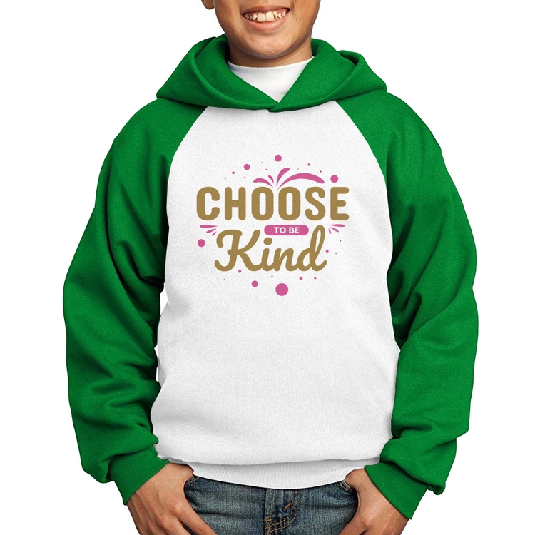 Moletom Infantil Choose To Be Kind - Branco/Verde