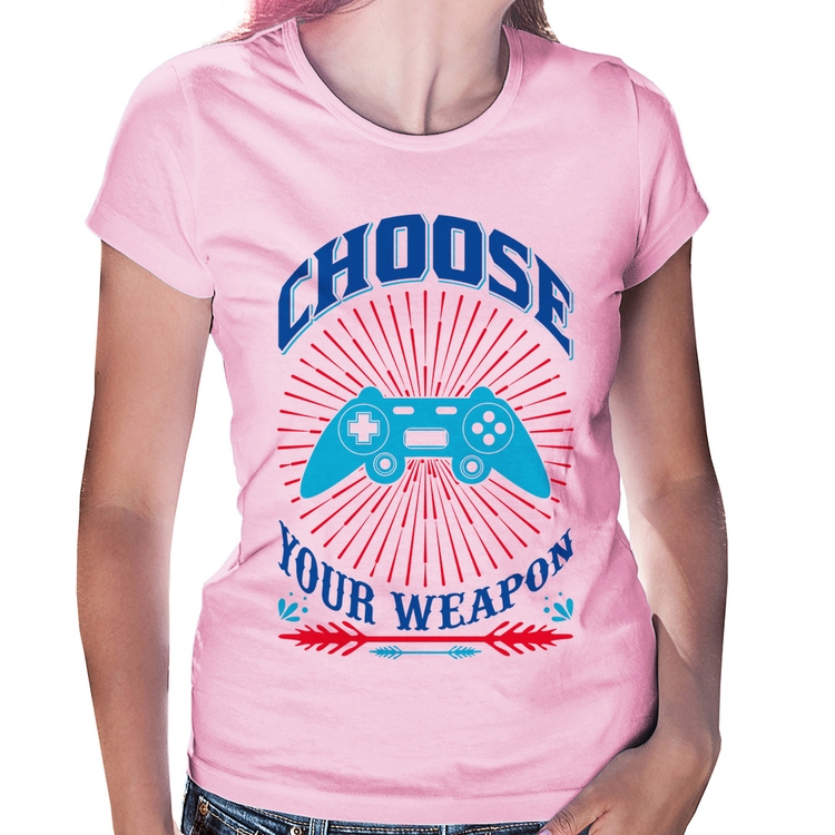 Baby Look Choose Your Weapon - Rosa Bebê