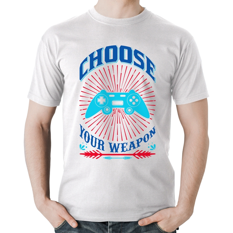 Camiseta Algodão Choose Your Weapon - Branca
